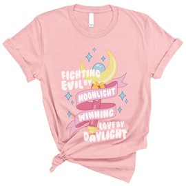 Fighting Evil by Moonlight, Winning Love by Daylight Shirt Unisex Small Pink