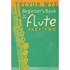 A Beginner's Book for the Flute Part 2
