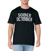 Sober October T-shirt T-Shirt