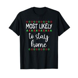 Stay Home Christmas PJ Funny Christmas Matching T-Shirt, black