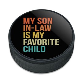 GRAPHICS & MORE My Son In Law is Favorite Child Ice Hockey Puck