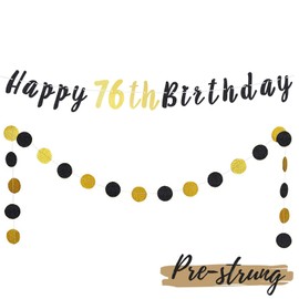 LASKYER Happy 76th Birthday Bunting Banner with Black & Gold Glitter Circle Dots Set Perfect for 76 Years Old Birthday Party Decorations.