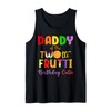 Daddy Of the Twotti Frutti Auntie 2nd Birthday Party Fruit