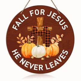 Fall Decor Fall for Jesus He Never Leaves Christian Wood Hanging Sign Inspirational Autumn Harvest Pumpkin Decor for Front Door Porch Religious Thanksgiving Decoration for Home 10.2 x 10.2 Inches