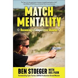 Match Mentality: Becoming a Competitive Shooter