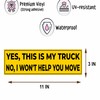 11x3inch(3Pcs) - YES, This is My Truck. NO, I Won't