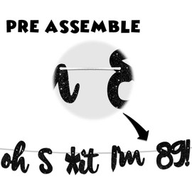 Oh I’m 89! Banner Backdrop Glitter Black Hallo Eighty Nine Cheers to 89 Years Old Theme Decor for Man Woman Happy 89th Birthday Party Photo Studio Prop Flag Decorations Favors Supplies