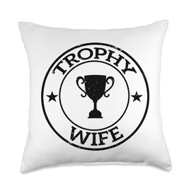 Unique Trophy Wifes Gifts for Women Funny Wedding Anniversary Trophy Wife Throw Pillow, 18x18, Multicolor