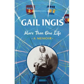 More Than One Life: A Memoir