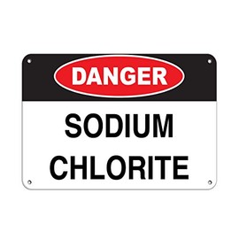 Aluminum Horizontal Metal Sign Multiple Sizes Danger Sodium Chlorite Hazard Chemical White Identification Labels Half Way Border Weatherproof Street Signage 10x7Inches