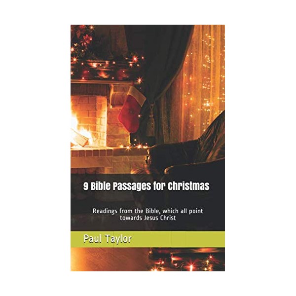 9 Bible Passages for Christmas: Readings from the Bible, which