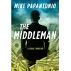 The Middleman: A Legal Thriller