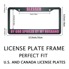 Smooffly Blessed by God Spoiled by My Husband License Plate Frame Holder Stainless Steel Rust-Proof Auto Parts Decoration with Screws for Men Women License Plate Cover 2 Holes 12.2 x 6.3 Inch