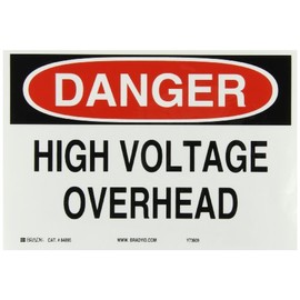 Brady 84895 Self Sticking Polyester Electrical Hazard Sign, 7" X 10", Legend "High Voltage Overhead"