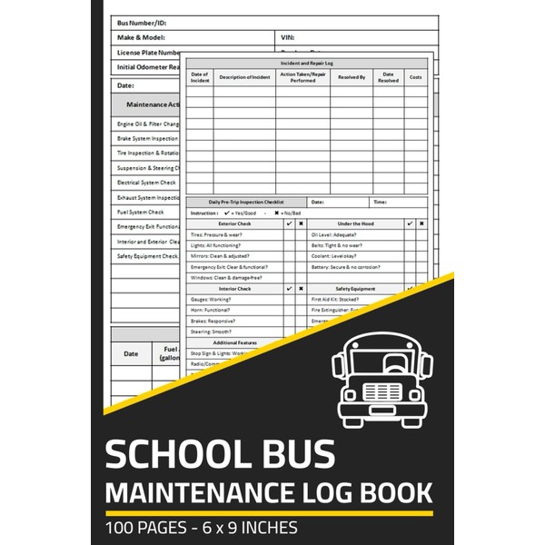 School Bus Maintenance Log Book: School Bus Repair & Service