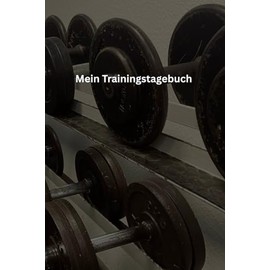 Mein Trainingstagebuch: Dokumentiere deinen Progress und optimiere dein Training