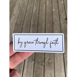 By Grace Through Faith Sticker, Laptop Sticker, Water Bottle Sticker, Phone Sticker, Window Sticker, Faith Sticker, Grace Sticker