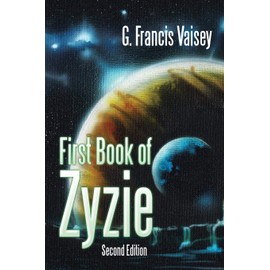 First Book of Zyzie: Second Edition