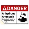 Danger Anhydrous Ammonia Contact Will Result In Severe Burns Injury