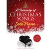 A Treasury of Christmas Songs for Solo Piano: For Beginner