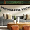 We Will Miss You Banner, Pre-Strung No DIY Glitter Bunting