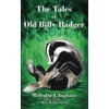 The Tales Of Old Billy Badger