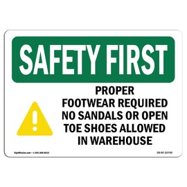 OSHA Safety First Sign - Proper Footwear Required No with Symbol | Aluminum Sign | Protect Your Business, Work Site, Warehouse & Shop Area | Made in The USA