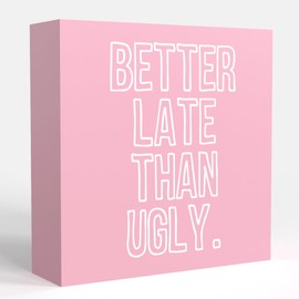 Pink Bathroom Decor Pink Dorm Decor, Pink Bathroom Wall Decor, Bathroom Pink Dorm Decor for College Girls Women, Coquette Room Decor, Clean Girl Pink Decor Better Late Than Ugly Teen Girl Dorm Decor