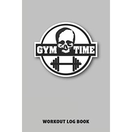 Workout Log Book: Bodybuilding Diary, Workout Notes, Physical Fitness Journal. Format A5, 120 pages, tabulars to fill in, tried and tested page layout ... companion for bodybuilding, fitness training,