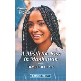 A Mistletoe Kiss in Manhattan (Harlequin Medical Romance)