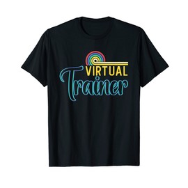 Virtual Personal Trainer Fitness Instructor Workout Coach T-Shirt