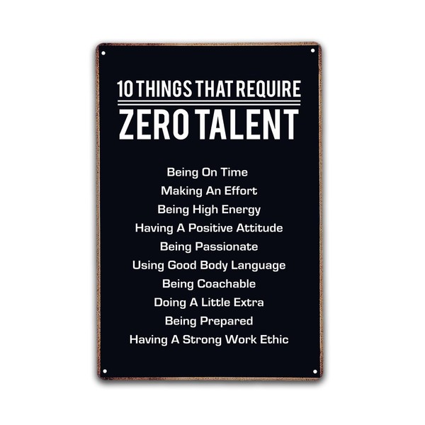 Motivational Wall Art - 10 Things That Require Zero Talent
