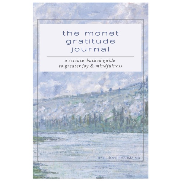 the monet gratitude journal: a science-backed guide to greater joy