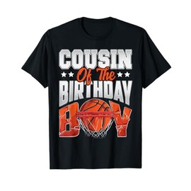 Cousin basketball birthday Boy Family Baller b-day Party T-Shirt