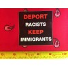 Deport Racists Keep Immigrants 3" X 3" Vinyl Sticker UV