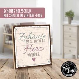 TypeStoff HS-00527 Wooden Sign with Saying – Home Is Da, Where the Heart Feels Well – Vintage Look with Quote as a Gift and Decoration