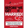 Things I'd Like to Know Before We Get Married: Questions