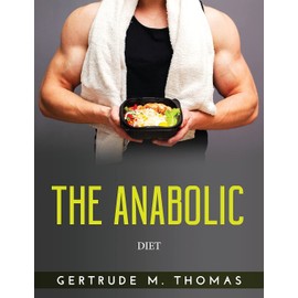 The Anabolic: Diet