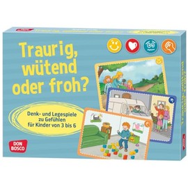 Traurig, wütend oder froh?: Denk- und Legespiele für Kinder von 3 bis 6. Gefühle mit Kindern erarbeiten und Geschichten in chronologische Reihenfolge ... Legespiele zu Gefühlen für Kinder von 3 bis 6