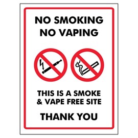 V Safety No Smoking No Vaping This Is a Smoke & Vape Free Site Thank You 200 x 300 mm - 2mm Super-Tough Rigid Plastic Safety Sign