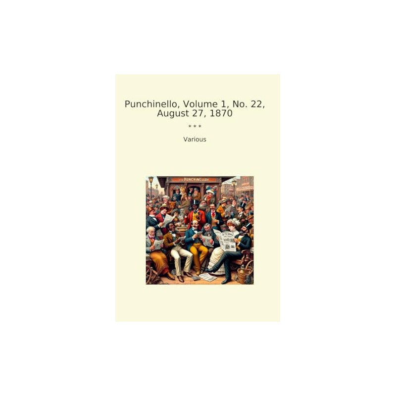 Punchinello, Volume 1, No. 22, August 27, 1870