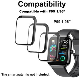 3D Screen protectors Compatible with 1.96” P99 Motast Jugeman Smart Watch, 3 Piece, Full Coverage, Anti-shatter