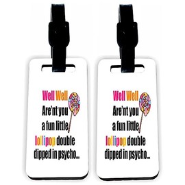 Sam Sandor-Lollipop Double Dipped in Psycho - Masonite Luggage Identifier Tags with Straps (x2)