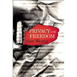 Privacy and Freedom