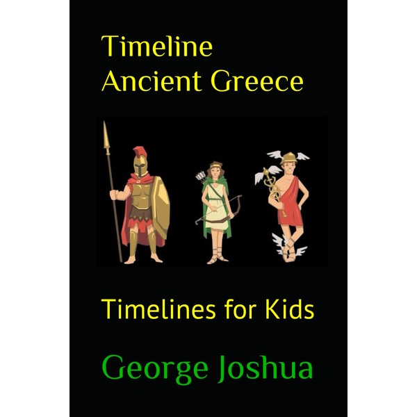 Timeline Ancient Greece: Timelines for Kids