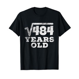 Vintage Square Root of 484: 22nd Birthday 22 Years Old Tee