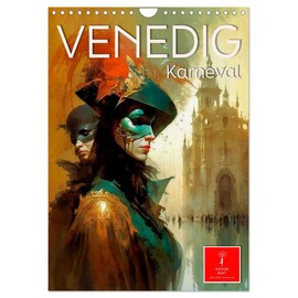 Venedig Karneval (Wandkalender 2026 DIN A4 hoch), CALVENDO Monatskalender