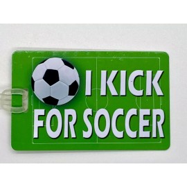 Unbranded Soccer Luggage Tag - I KICK FOR SOCCER - Great for Backpacks and Soccer bags!