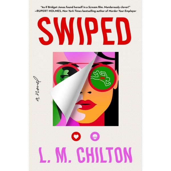 Swiped: A Novel