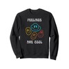 Feelings Are Cool Mental Health Cute Therapist Therapy Sweatshirt